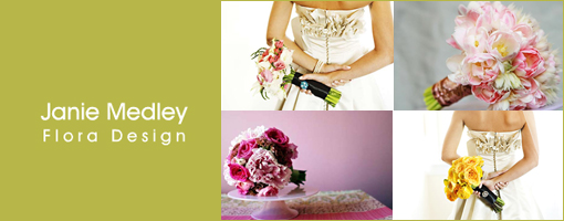 Janie Medley Flora Design & The Bride's Cafe: Floral Inspiration