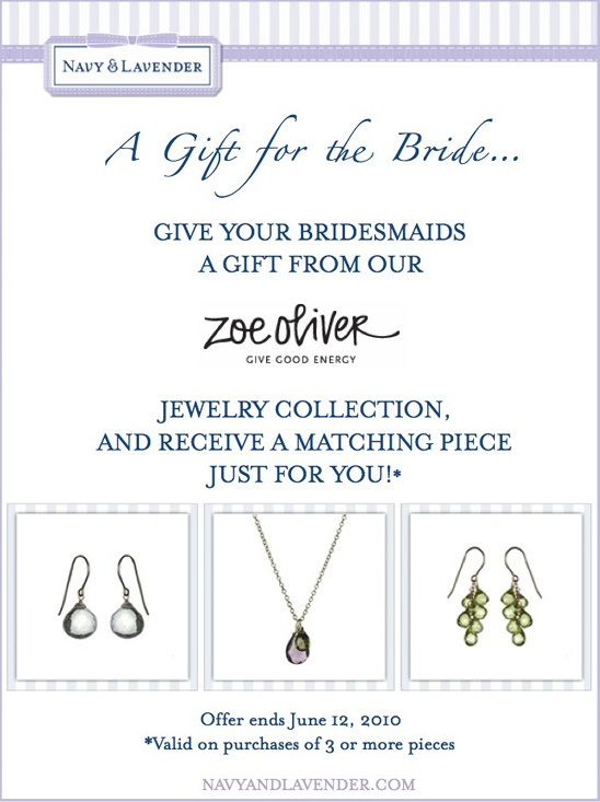 Zoe Oliver Jewelry Bridal Party Special: Get a Free Gift for the Bride!