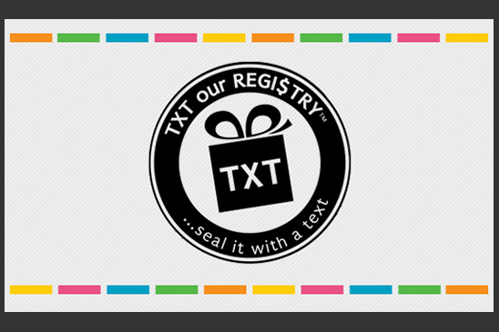 TXT Our Registry: Easy Mobile Wedding Registry