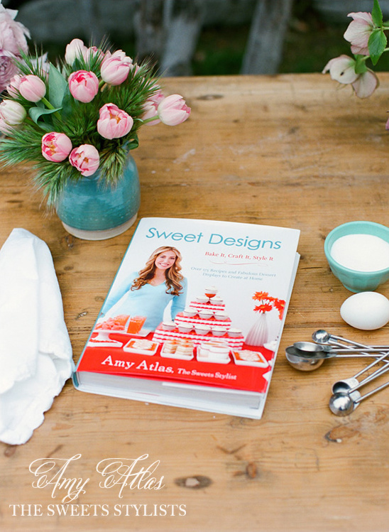 Amy Atlas' Sweet Designs: Dessert Table Inspiration & Delicious Recipes