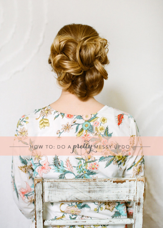 Easy Messy Updo Tutorial: Perfect for Special Occasions