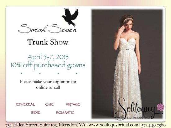 Sarah Seven Trunk Show at Soliloquy Bridal: April 5-7!