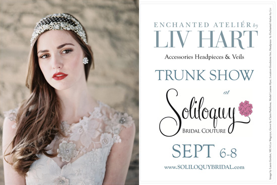 10% Off: Enchanted Atelier Trunk Show at Soliloquy Bridal Couture