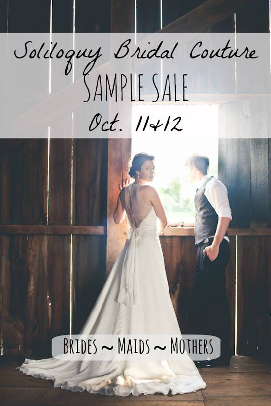Soliloquy Bridal Couture Sample Sale: Save 50-70% on Wedding Gowns