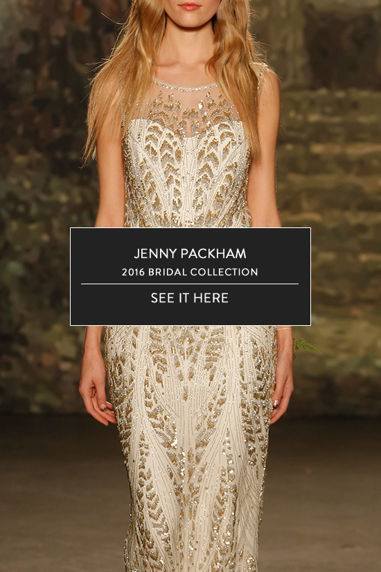 Jenny Packham's 2016 Bridal Collection: Fairytale Wedding Dresses