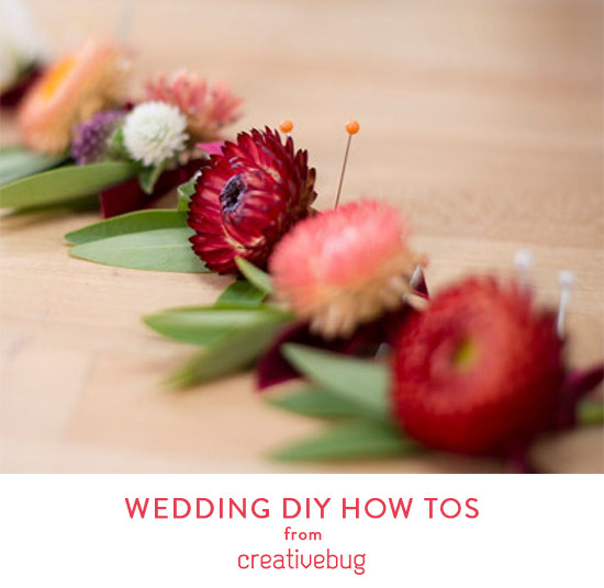 DIY Wedding Projects: Creativebug for Stunning, Handmade Touches